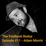 The Foldback Redux The Foldback Redux